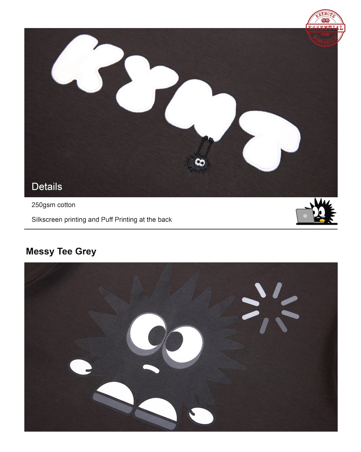 KEYNOTE | Workaholic Messy Tee Grey - SWAGANZ
